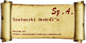 Szeleczki András névjegykártya